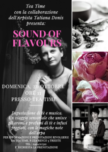 Sound of Flavours @ Tea Time di Patrizia Orlando
